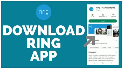 Phones or tablets with. . Download ring app